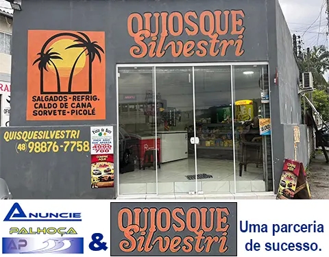 Portal de anúncios Anuncie Palhoça, parceria de sucesso com Quiosque Silvestri
